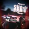 SHOT (feat. LXCKRAG) (Explicit) - makeoutcy archives&LXCKRAG