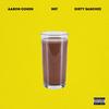 Had To (Explicit) - Aaron Cohen&Nef&Dirty Sanchez 47