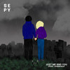 Just Me And You - SEPY&Shidrokh