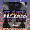 Transa Falando Que Ama (Explicit) - Mc Lipivox&MC PRB&DJ LUKAS DA ZS