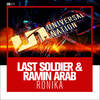 Ronika - Last Soldier&Ramin Arab