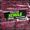 Schule (SCHR!BBE REMIX) - Raket One&Greb Levah&SCHR!BBE