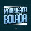 Madrugada Bolada - DJ Guina&MC W1