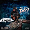 All in a Day (Explicit) - Troublefam Psycho&Psyco Sid