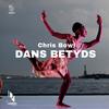 Dans Betyds - Chris Bowl