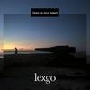 Open up your heart(feat. Maste) - Lexgo&Maste