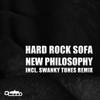 New Philosophy (Original Mix) - Hard Rock Sofa