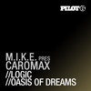 Logic (Original Mix) - M.I.K.E.&Caromax