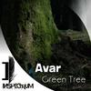 Green Tree (Original Mix) - Avar