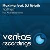 Farthest (Original Mix) - MaXima&DJ Rylath