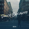 Dulce Encanto (Explicit) - ECJ 3-4