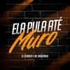 Ela Pula Até Muro (Explicit) - Dj Renner