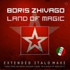 Land of Magic (Extended Vocal World Mix) - Boris Zhivago