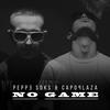 No Game - Capo Plaza&Peppe Soks