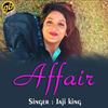 Affair - Jaji King