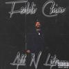 All N Life (Explicit) - Feddi Chico