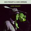 Buzzin' Round - Jack McDuff&Gene Ammons
