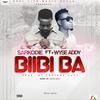 Biibiba (Explicit) - Sarkodie&Wyse Addy