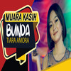 Muara Kasih Bunda - Tiara Amora