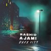 Dark City (Atjazz Remix) - Rashid Ajami&AtJazz