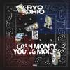 Cash Money Young Money (Explicit) - Ryo Ohio