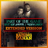 Part of the Game (Extended Version) - 50 Cent&NLE Choppa&Rileyy Lanez