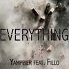 Everything (Remix Radio Cut) - Yamppier&Fillo