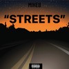 Streets (Explicit) - MikeB