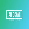 Até o Chão - Jay Emme&tuta