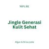 Jingle Generasi Kulit Sehat - Afgan&Brisia Jodie