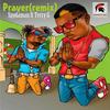 Prayer(feat. Terry G) - Spydaman&Terry G