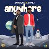 anywhere - Jaystuntz&Papii J