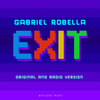 Exit (Radio Mix) - Gabriel Robella