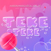 Teke Teke (Explicit) - Aaron Marques&Joel RD&Dimelo hifi&Kick Key