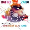 Fool for Love - Rafiki&Zano