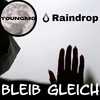 Bleib Gleich - Youngmo_o&Raindrop