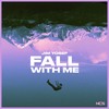 Fall With Me - Jim Yosef