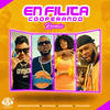 En Filita Cooperando (Remix) - Musicologo The Libro&La Insuperable&Shadow Blow&Tapia El Sikario