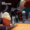 Never Get Back - Budd