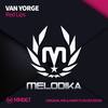 Red Lips (Original Mix) - Van Yorge