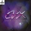 Over The Night (Original Mix) - CVX