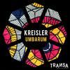 Umbarum - Kreisler