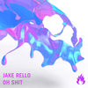 Oh Shit (Original Mix|Explicit) - Jake Rello