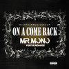 On A Come Back (Explicit) - Mr.Mono&Blackhaze