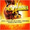 Pick a Winner - Nova Boy&IamSu&Nonywopz