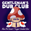 Run for Cover - Gentleman's Dub Club&Bradford Ellis&Jonathan Scratchley&Toby Davies&Luke Allwood