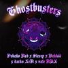 Ghostbusters(feat. PeKeÑo ReD, Dekkid, Darko XeN & Valen rdx) (Explicit) - Sleeep&PeKeÑo ReD&Dekkid&Darko XeN&Valen rdx