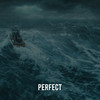 Perfect - Joshua Perez