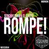 ROMPE! (Explicit) - Serchylamm&Casto