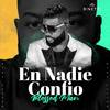 En Nadie Confio - Blessed Man